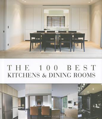 The100BestKitchens&DiningRooms