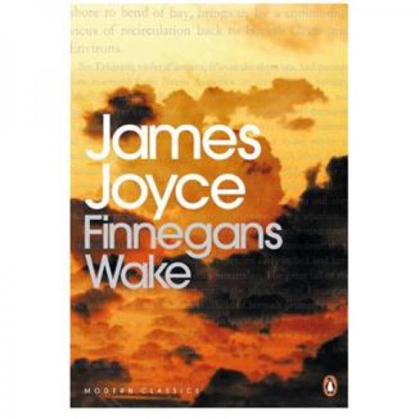 Finnegan's Wake (Penguin Modern Classics)[为芬尼根守灵]