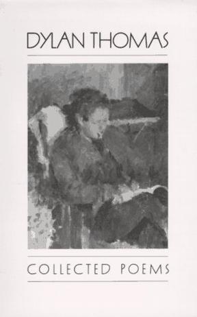 Collected Poems of Dylan Thomas 1934-1952 (New Directions Book)