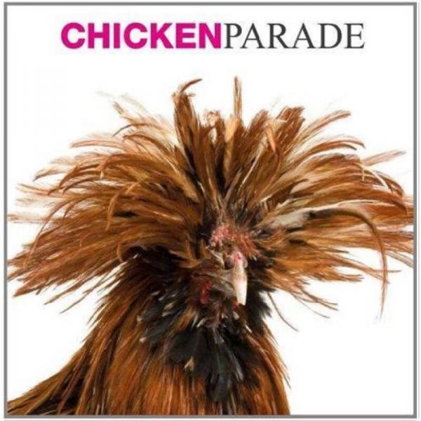 Chicken Parade[鸡之巡游]