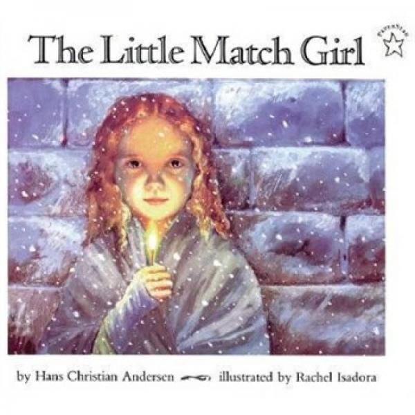 The Little Match Girl The Little Match Girl  賣火柴的小女孩  