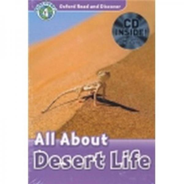 Oxford Read and Discover Level 4: All About Desert Life 