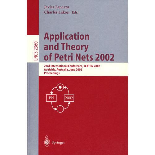 佩特里网应用与理论2002/会议录 Application and theory of petri nets 2002