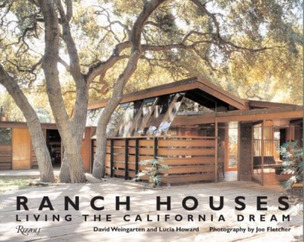 Ranch Houses  Living the California Dream