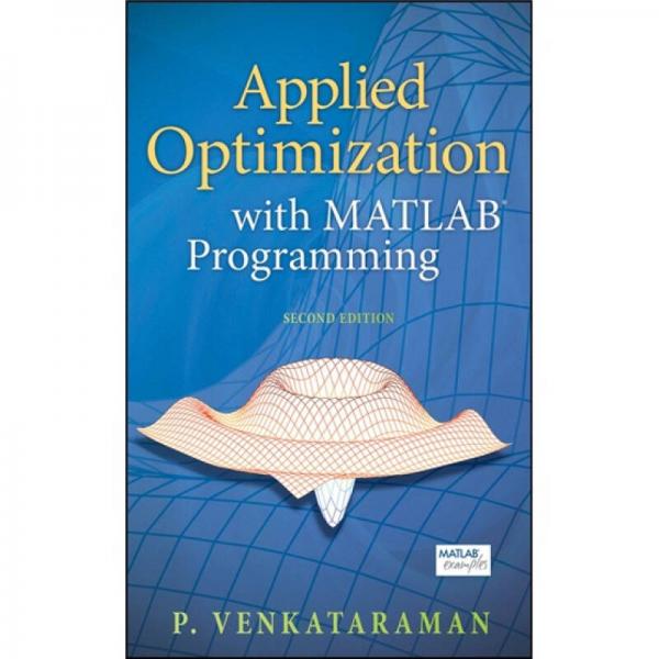 Applied Optimization with MATLAB Programming[应用Matlab程序设计于设计优化 第2精装版]