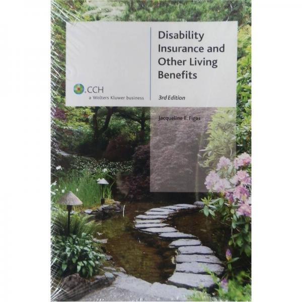 Disability Insurance and Other Living Benefits, 3rd Edition