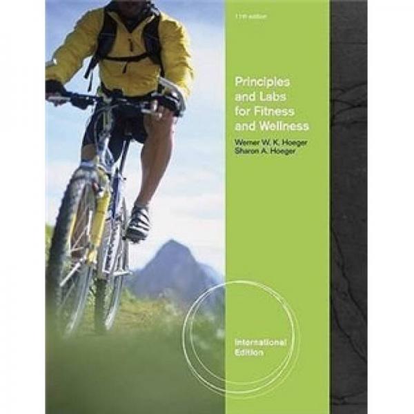 Principles and Labs for Fitness and Wellness 