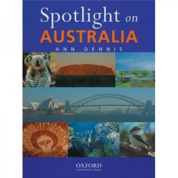 Spotlight on Australia[聚焦澳大利亞]