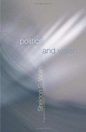 Politics and Vision：Continuity and Innovation in Western Political Thought