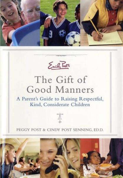 Emily Post's The Gift of Good Manners