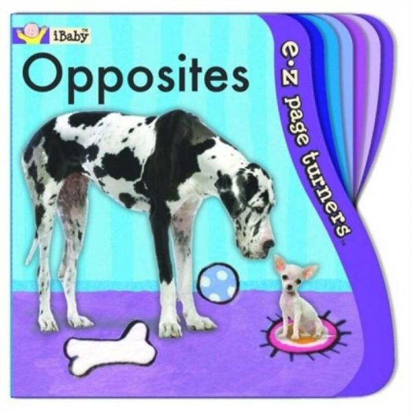 E-Z Page Turners: Opposites[Board book]