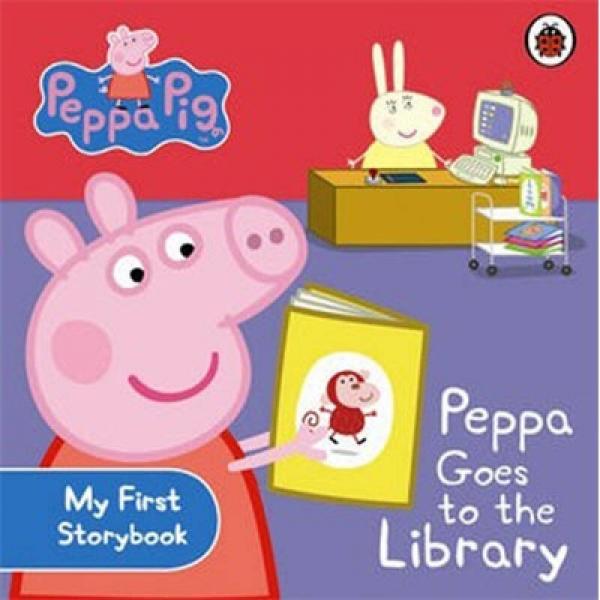 Peppa Pig - My First Storybook: Peppa Goes to the Library  粉紅豬小妹系列圖書