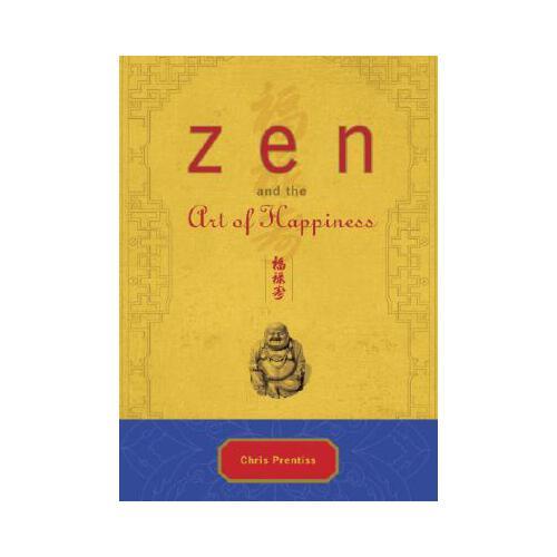 Zen and the Art of Happiness