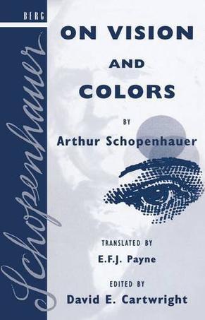 On Vision and Colors by Arthur Schopenhauer