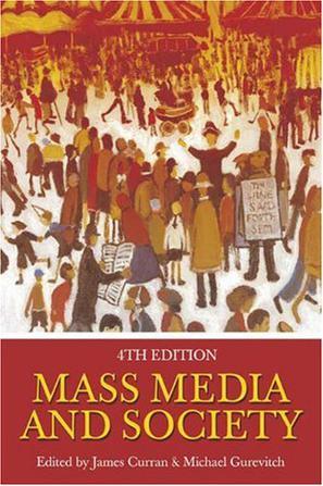 Mass Media and Society