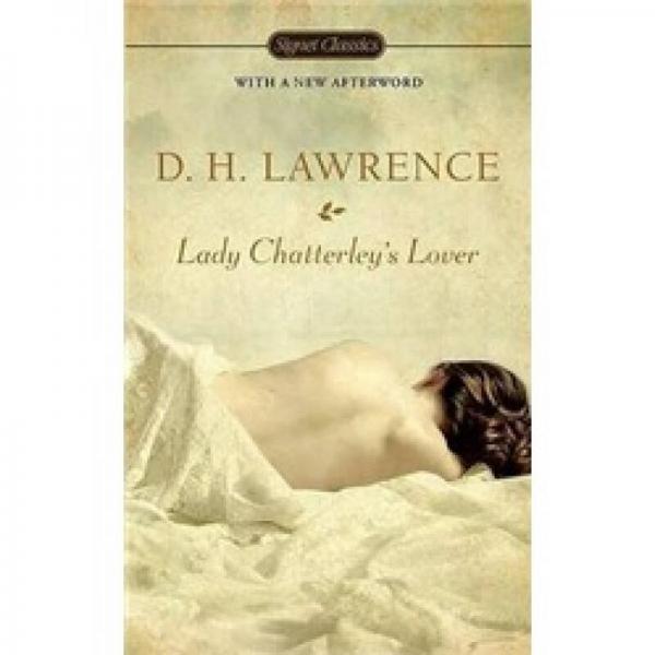 Lady Chatterley's Lover (Signet Classics)