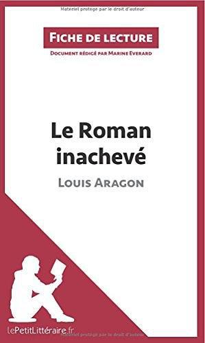 Le Roman inachevé de Louis Aragon
