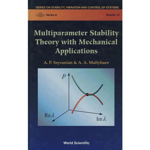 多参数稳定性理论与机械应用MULTIPARAMETER STABILITY THEORY WITH MECHANICAL