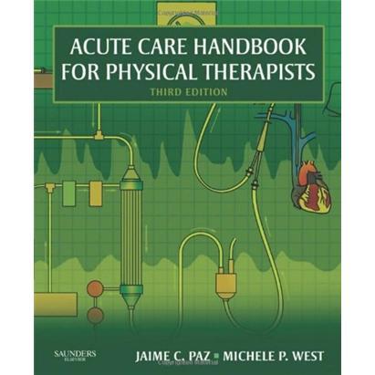 AcuteCareHandbookforPhysicalTherapists急重症理疗照护手册