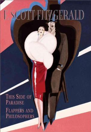 F. Scott Fitzgerald：This Side of Paradise, Flappers and Philosophers (Gramercy Modern Classics)