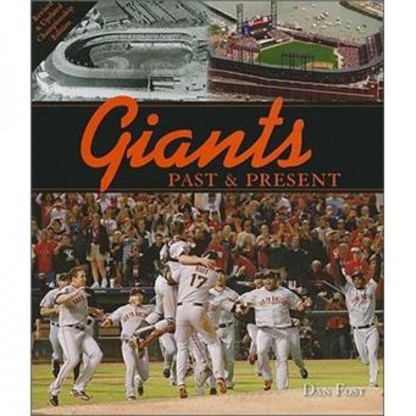 Giants Past & Present