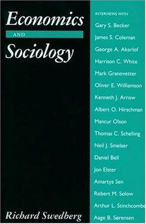 Economics and Sociology：Redefining Their Boundaries : Conversations With Economics and Sociologists