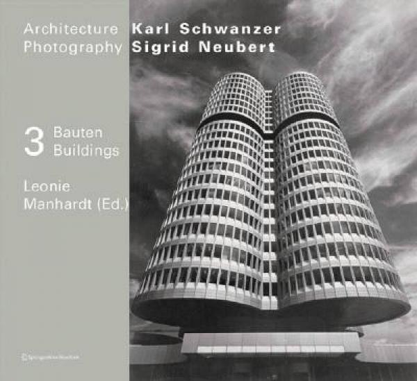 Karl Schwanzer. Drei Bauten - Three Buildings: F
