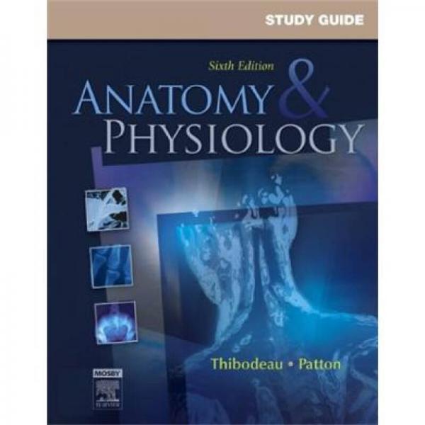 Study Guide for Anatomy & Physiology解剖生理学学习指导