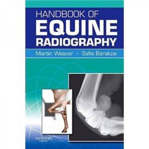 Handbook of Equine Radiography 馬放射學(xué)手冊(cè)