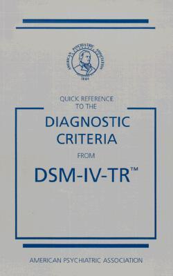 QuickReferencetotheDiagnosticCriteriafromDsm-IV-Tr