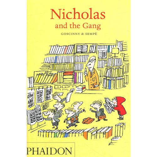Nicholas and the Gang [Paperback] 小淘气尼古拉 IV：无敌英雄帮 