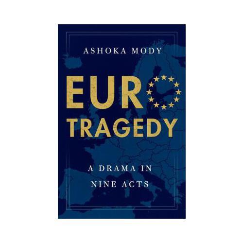 Eurotragedy: A Drama in Nine Acts