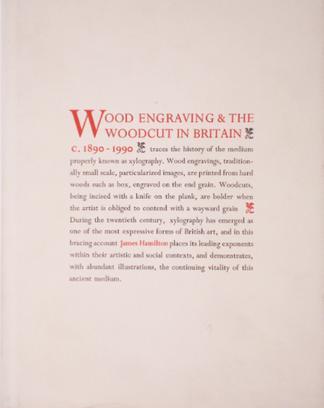 Wood Engraving & The Woodcut in Britain