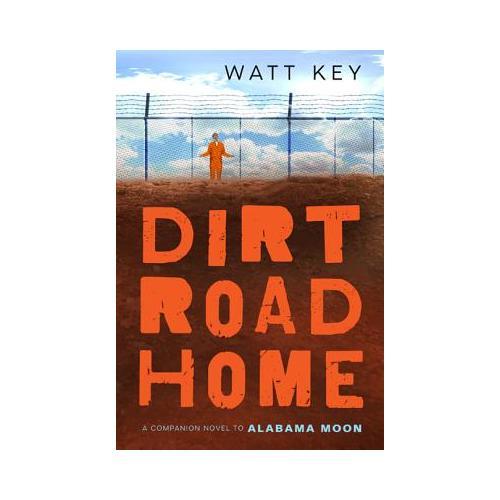 Dirt Road Home  A Novel