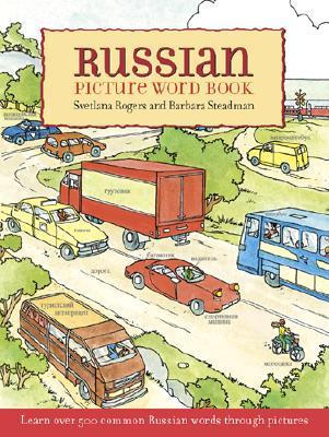 RussianPictureWordBook:LearnOver500CommonlyUsedRussianWordsThroughPictures