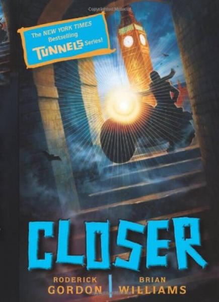 Closer (Tunnels Books (Quality))  隧道系列4：地戰(zhàn)