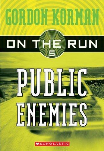 PublicEnemies(OntheRun,Book5)《奔逃》系列第五本：大众公敌