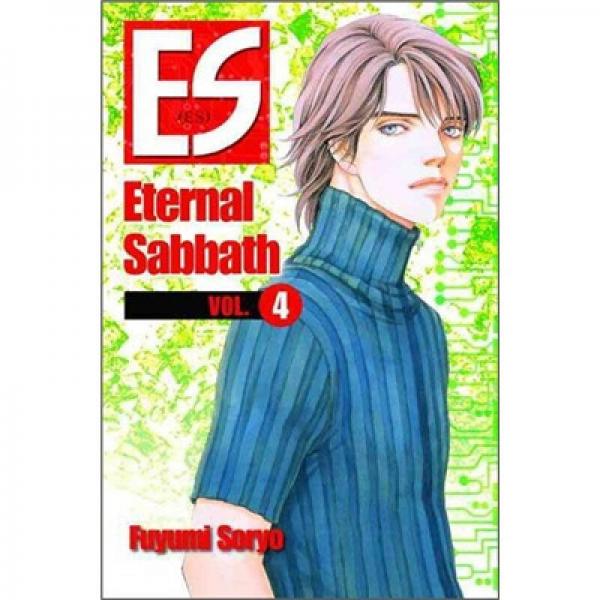 ES: Eternal Sabbath: Volume 4