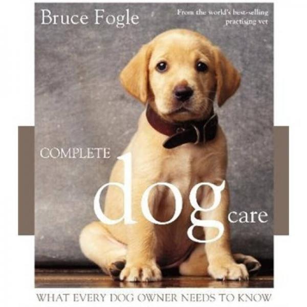Complete Puppy and Dog Care