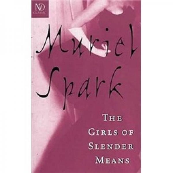 The Girls of Slender Means (New Directions Classics)