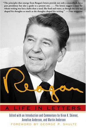 Reagan：A Life In Letters