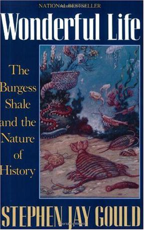 Wonderful Life：The Burgess Shale and the Nature of History