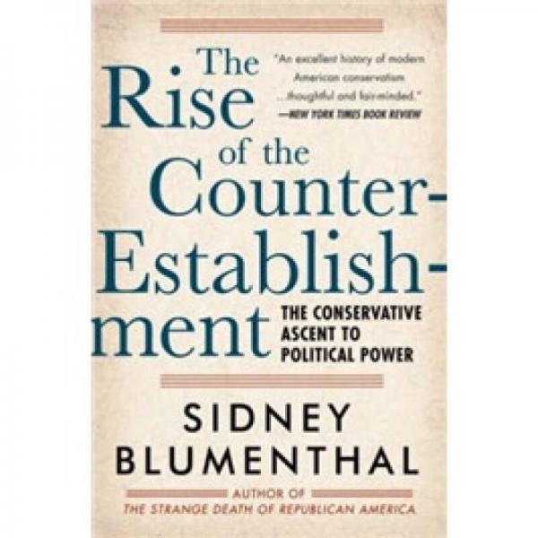 Rise of the Counter-Establishment
