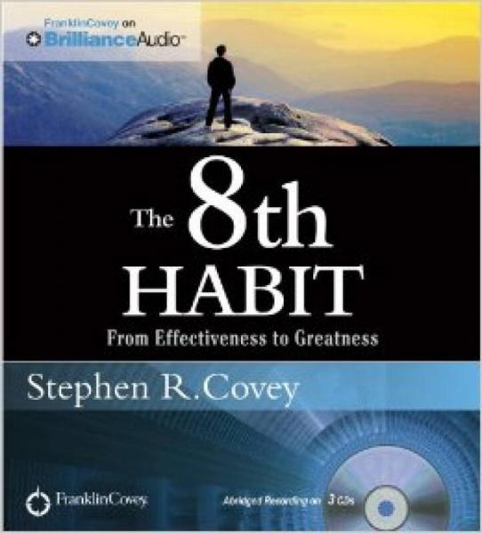 The 8th Habit: From Effectiveness to Greatness