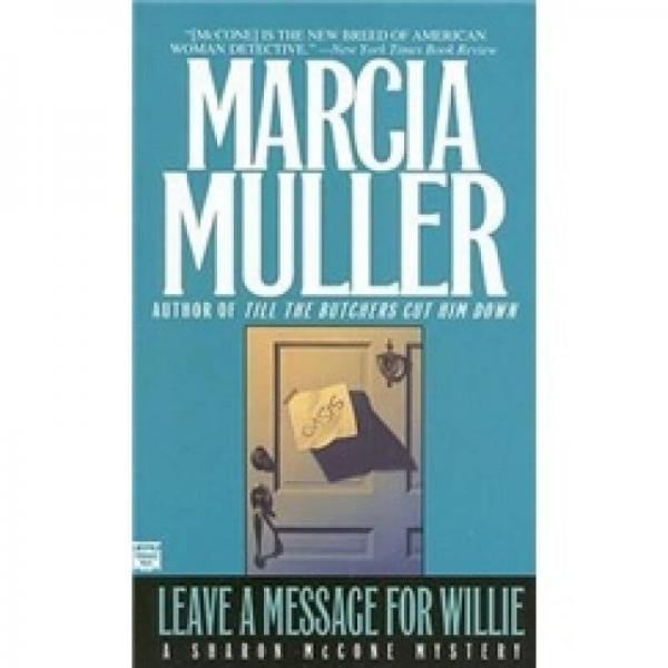 Leave a Message for Willie
