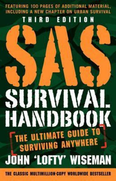 SAS Survival Handbook, Third Edition  The Ultima