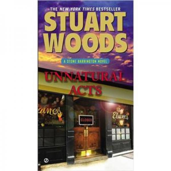 Unnatural Acts: A Stone Barrington Novel