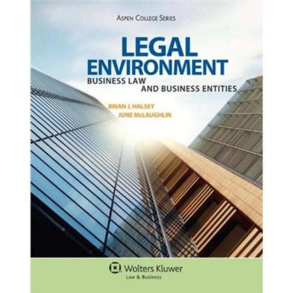 LegalEnvironment:BusinessLawandBusinessEntities[法律環(huán)境：商業(yè)法與商業(yè)公司]