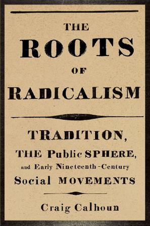 The Roots of Radicalism：The Roots of Radicalism
