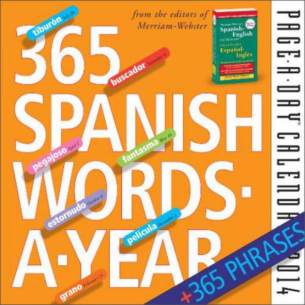 365 Spanish Words-A-Year 2014 Page-A-Day Calendar [Calendar]